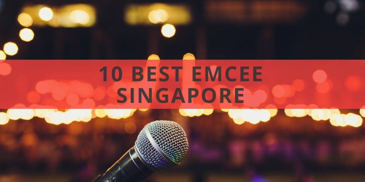 10 Best Emcee Singapore